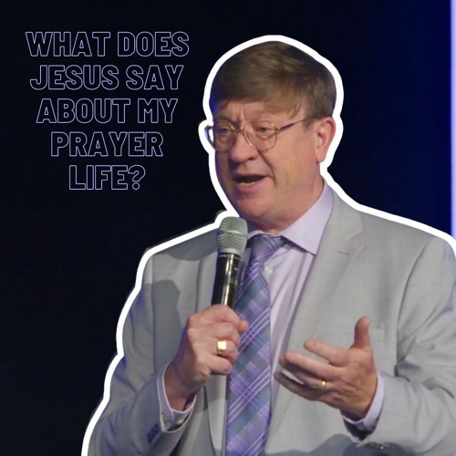 Stream What Does Jesus Say About My Prayer Life? by Gateway Church ...