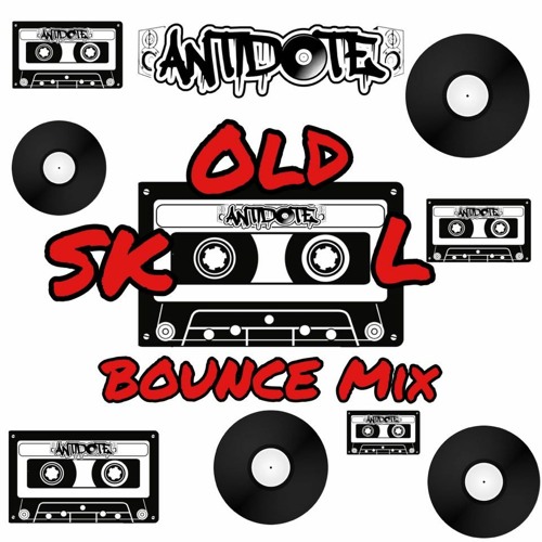 Old Skool Bounce Mix