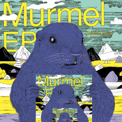 Murmeli (Canson Remix)