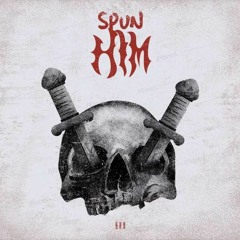 H1 - Spun Him (Prod. Sparky)