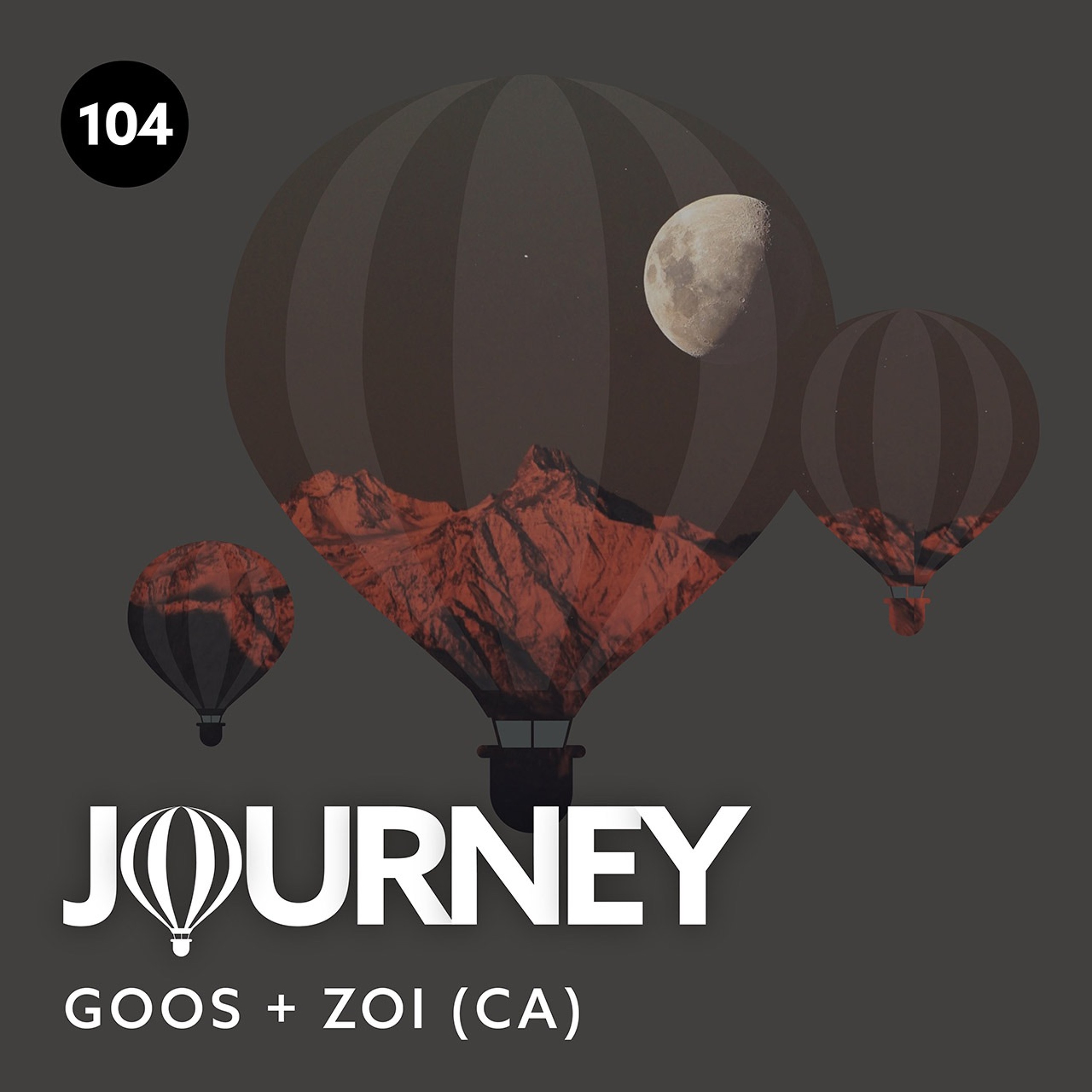 Journey - Episode 104 - Guestmix by Zoi (CA) thumbnail
