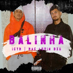 Balinha (Part. Mac Lovin BXD)