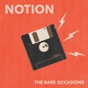 notion-the-rare-occasions
