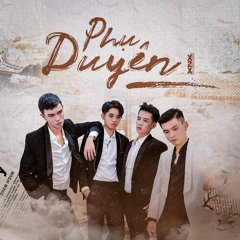 Phụ Duyên - X2X