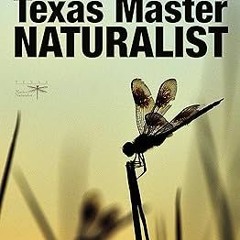 ! Texas Master Naturalist Statewide Curriculum (Texas A&M AgriLife Research and Extension Servi