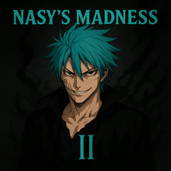 Nasy's Madness II