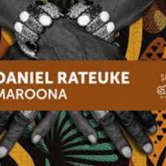 Daniel Rateuke - Maroona
