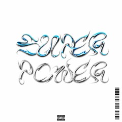 Super Power (Unreleased)