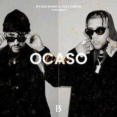 (FREE) Bad Bunny X Jhay Cortez Type Beat - 'OCASO' | Reggaeton Type Beat 2023 👾