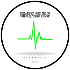 Reedasounds - Dogs On Acid EP - PGN060