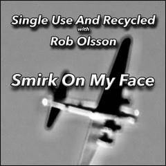 Smirk On My Face
