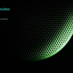 Shaul Eliyahu - Oscillate
