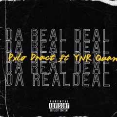 Da Real Deal ft YNR Bando