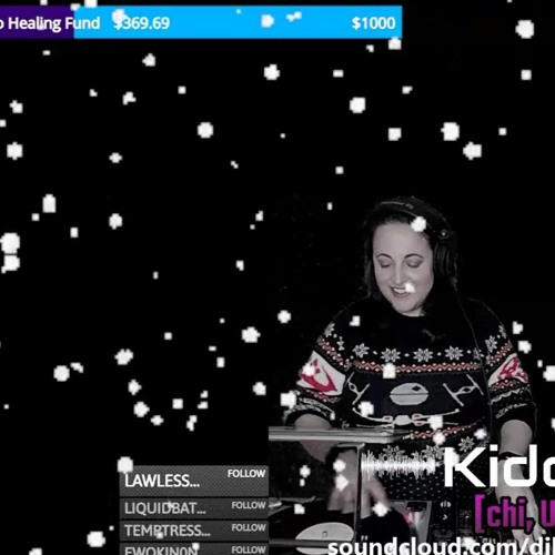 Kiddo - LOUD! Twitch Livestream 12-17-22