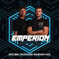 Decibel Outdoor 2025 Warmup mix