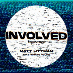 Matt Littman - Take Whats Yours
