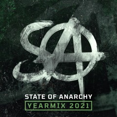state of anarchy yearmixes