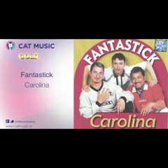 Fantastick - Carolina.mp3