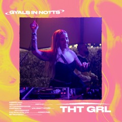 MIX SERIES 008 - THT GRL