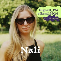 Nali - SIGNAll_FM víkend 2024