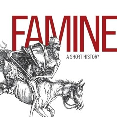 ⚡PDF❤ Famine: A Short History