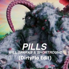 Will Sparks & ShortRound - Pills (Sly Delvecchio 160 Edit) *FREE DL CLICK MORE*