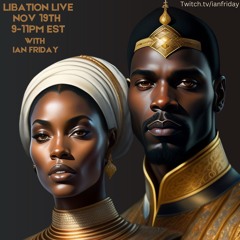 Libation Live with Ian Friday 11-19-23