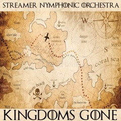 Streamer Nymphonic Orchestra - 🦄 Kingdoms Gone (Soundtrack) 🦄
