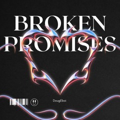 Broken Promises