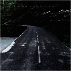 Prelude on the Street