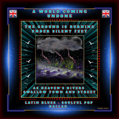 A World Coming Undone