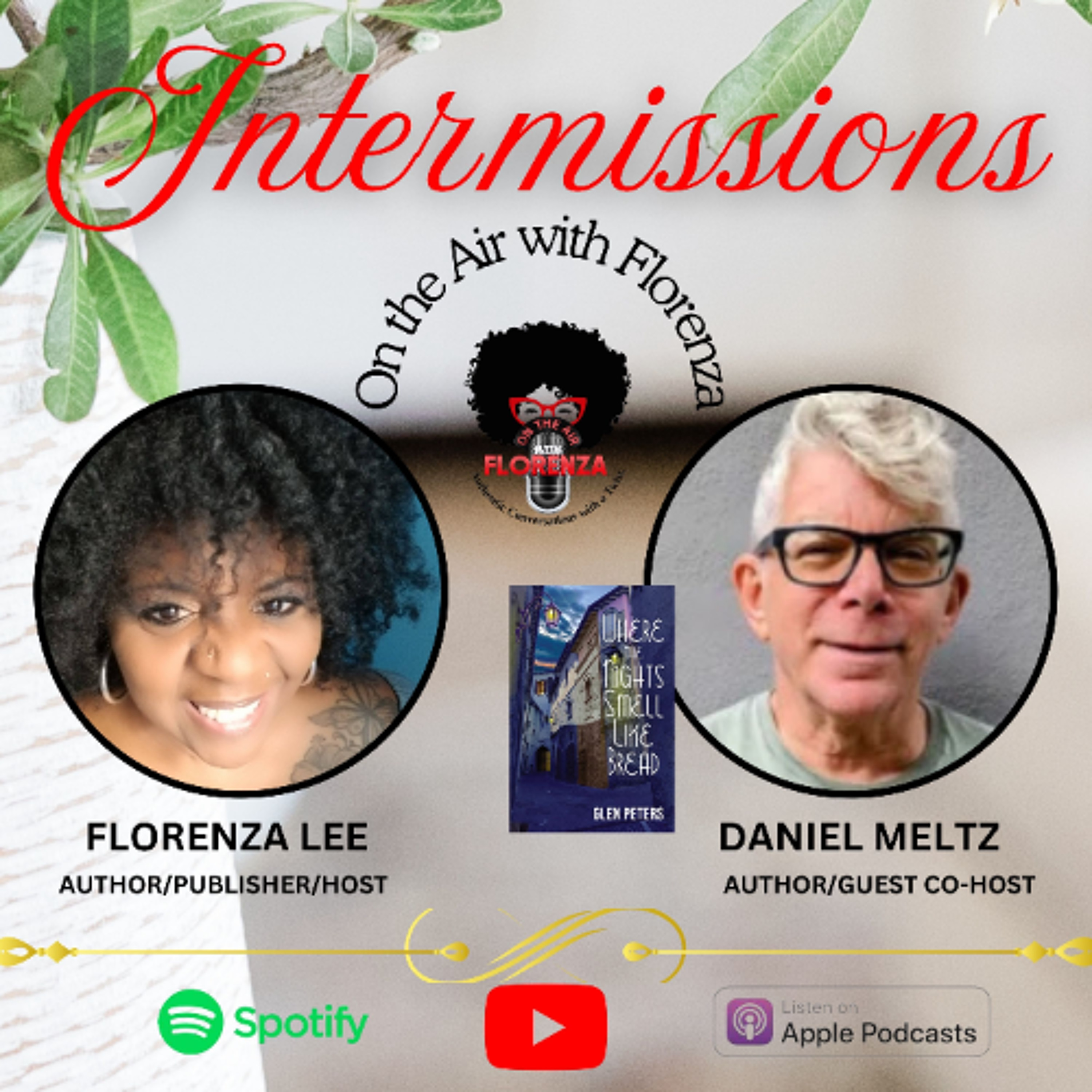 cover of episode On the Air with Florenza Intermissions with Daniel Meltz