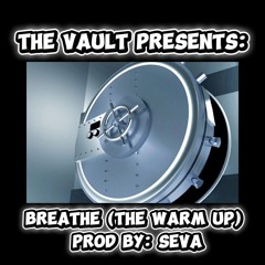 Breathe (The Warm Up)