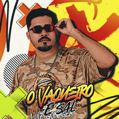 O Vaqueiro É Sal (feat. Hélio Rodrigues)