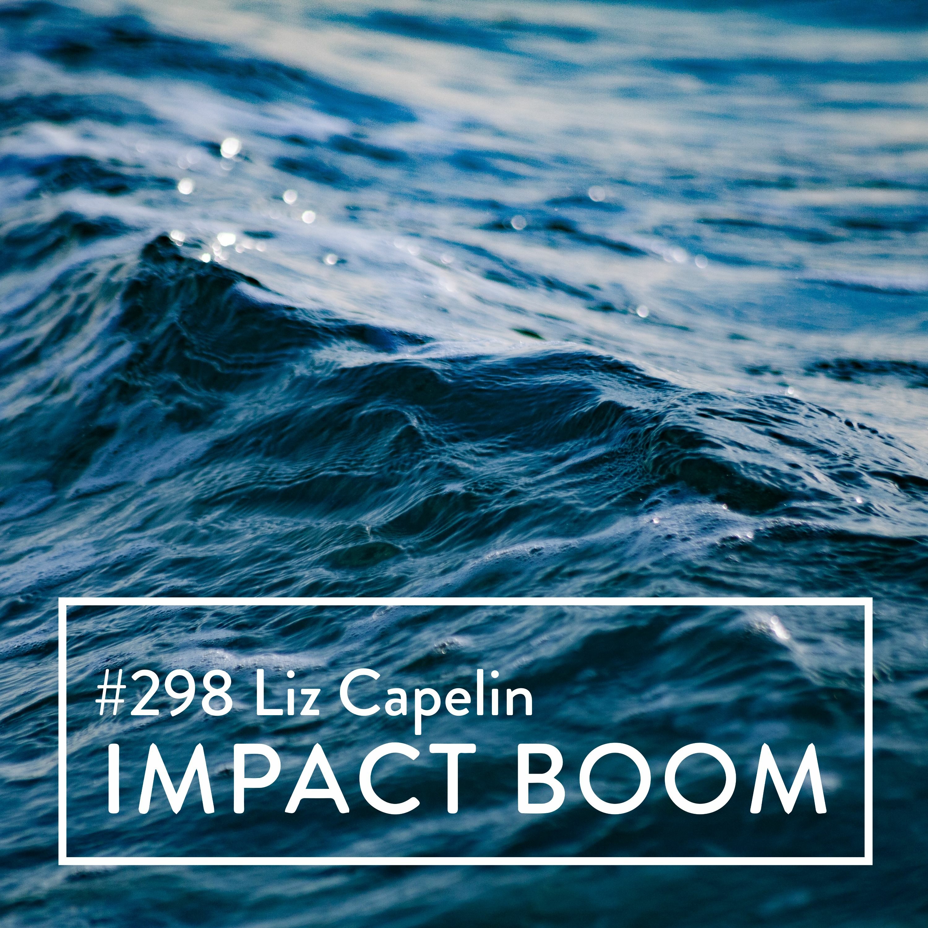 Episode 298 (2022) Liz Capelin On Encouraging Ecological Conservation Through Creative Expression episode artwork