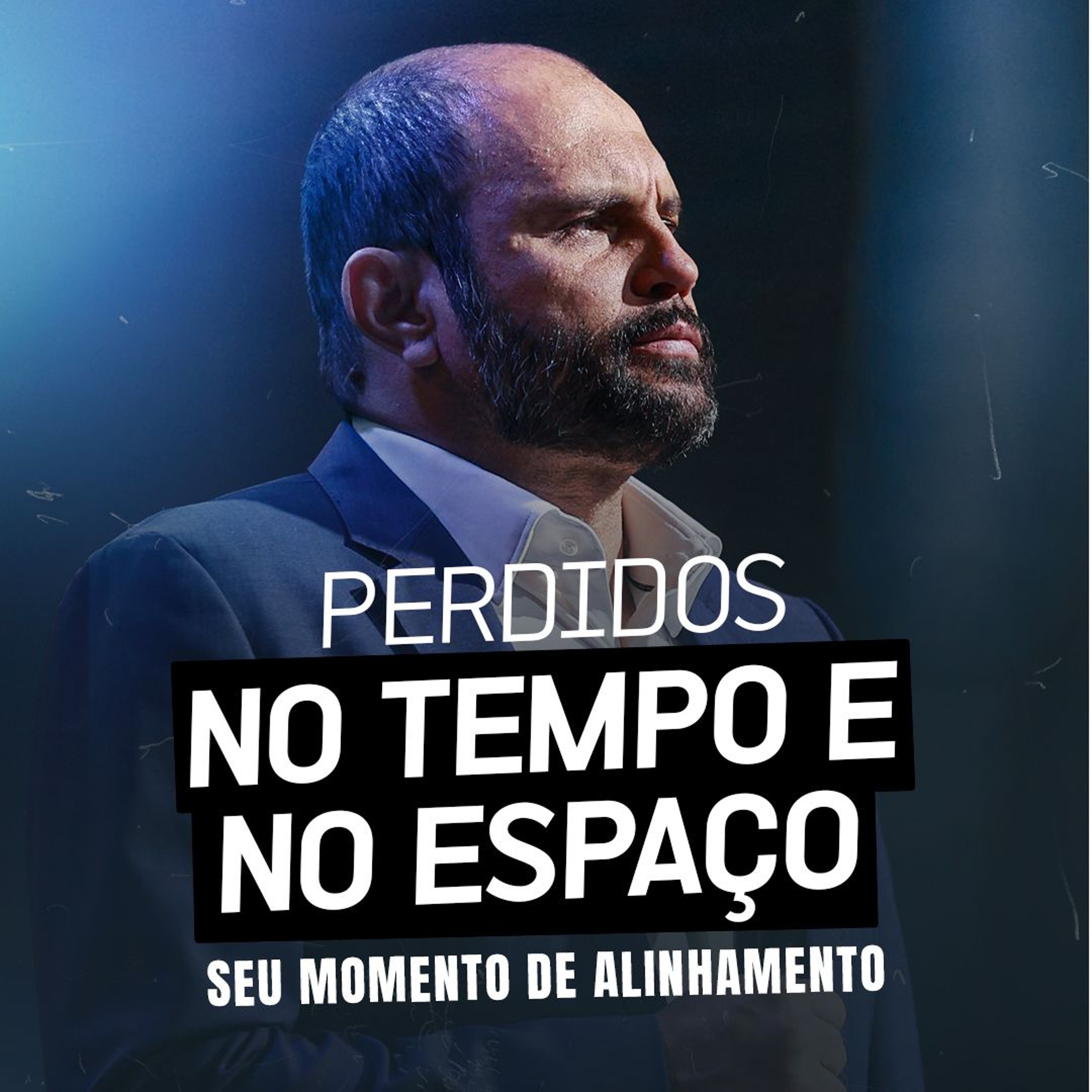 #522 - Perdidos no tempo e no espaço - Seu momento de alinhamento | JB Carvalho episode artwork
