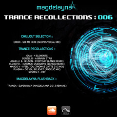 Trance Recollections 006
