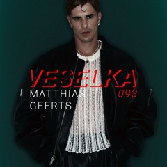 VESELKA PODCAST 093 | MATTHIAS GEERTS
