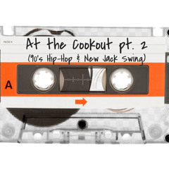 At The Cookout  (pt. 2) - A Kearmonie Quick Mix