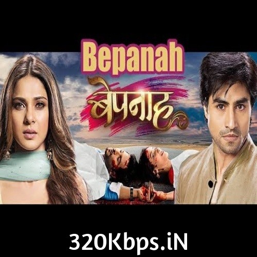 Stream Bepanah Colors Tv Serial Full Title Song 320Kbps.In by Usama Raja Listen online for free on SoundCloud