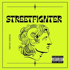 Twofoe Danero- StreetFighter