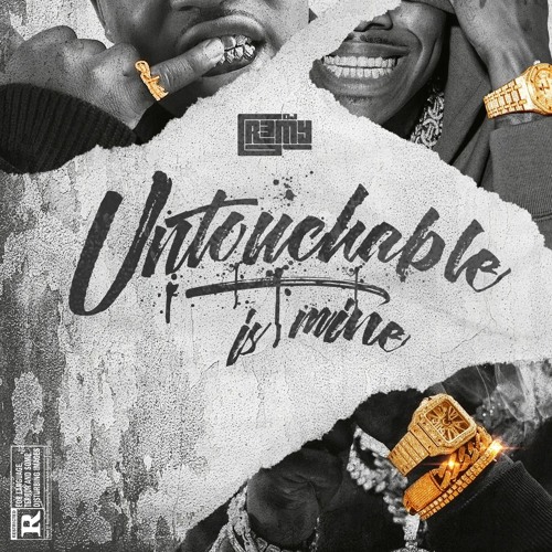 Untouchable Is Mine
