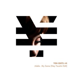 Adele - My Same (Ney Faustini Edit)