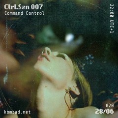 Ctrl.Szn 007 w/ Command Control