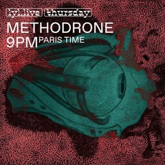 Methodrone (03.12.20) // LYL Radio