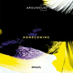 Around Us - Homecoming
