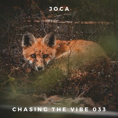 Joca - Chasing The Vibe 033