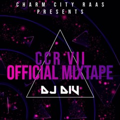 Charm City Raas VII Official Mixtape
