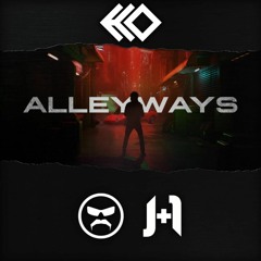 J+1 - Alleyways (feat. Dr Disrespect)(ECO Bootleg)