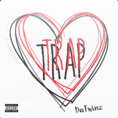 Datwinz - Heart in Tha trap